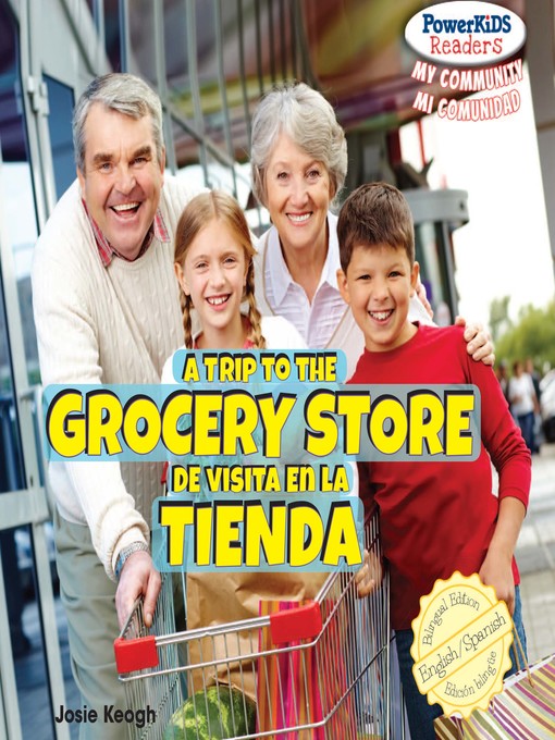 Title details for A Trip to the Grocery Store / De visita en la tienda by Eduardo Alamán - Available